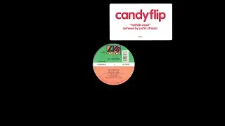 Candyflip - Redhills Road (Just Right 12'' Dub) Atlantic records 1990