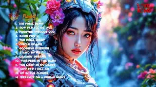 Sad Love Songs Playlist - Full Album Elysia Rose Vol. 1 - Slowed Songs For A Broken Heart