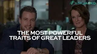 The Most Powerful Traits of Great Leaders | #AskJackD 218