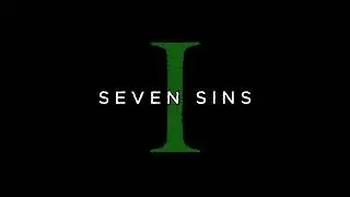𝐍𝐞𝐰𝐬𝐜𝐞𝐧𝐞 𝐏𝐫𝐨𝐣𝐞𝐜𝐭 | 7 Sins Series : 𝑰𝒏𝒅𝒆𝒎𝒏𝒊𝒕𝒚