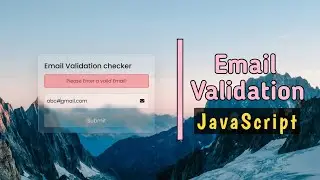 How To Make Email Validation Using JavaScript | Valid & Invalid Email Check In JavaScript