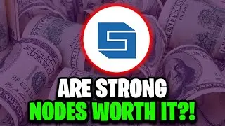 Strong Nodes Passive Income - Are Strong Nodes Worth It?!