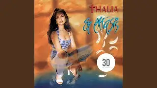 Me Erotizas (30th Anniversary/ Remasterizado 2025)