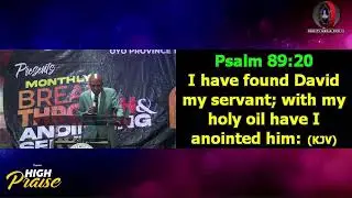 welcome to January Breakthrough and Anointing|| theme: High Praise