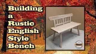 Build a Rustic Bench (English Style)