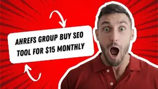 Ahrefs Group Buy SEO Tool for $15 Monthly &ndash; Full Review, Features, Pros & Cons (2026 Guide)