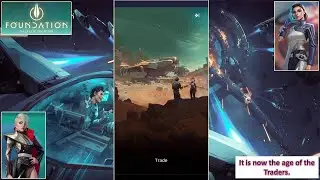 [*/\*] Foundation Galactic Frontier - It is now age of the traders (Cinematic)