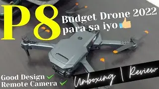P8 DRONE DUAL CAMERA Unboxing | Review ( Filipino/Tagalog )