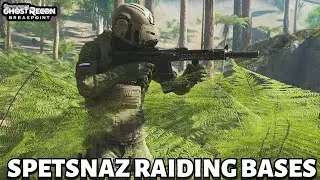 GHOST RECON BREAKPOINT - RUSSIAN SPETSNAZ RAIDING BASES