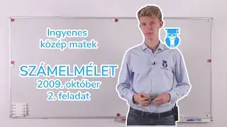 02 21 Számelmélet   2009 október   2  feladat   Középszintű matek érettségi