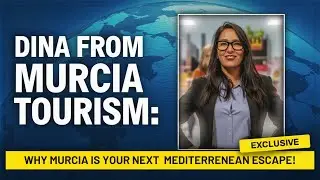 Murcia, Spain: Hidden Gem of Mediterranean Tourism | Culture, Cuisine & Year-Round Sunshine