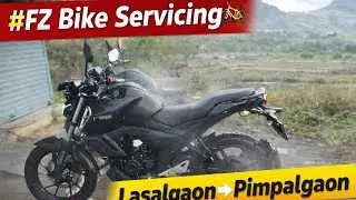 Lasalgaon Se Pimpalgaon | Dost Ki FZ Bike Servicing | Chandwad Route Vlog | #BikeServicing