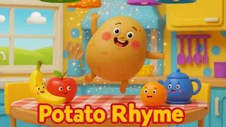 Potato Rhyme | आलू जी का Dance Song | Hindi Cartoon Rhyme