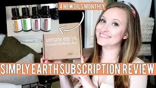 SIMPLY EARTH ESSENTIAL OIL REVIEW | SIMPLY EARTH OCTOBER BOX 2018