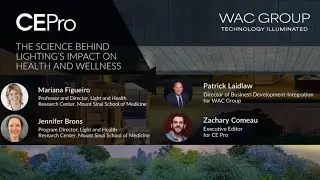 Health + Wellness Webinar Series | Human-Centric Lighting | Circadian Rhythm Lighting | Smart Home