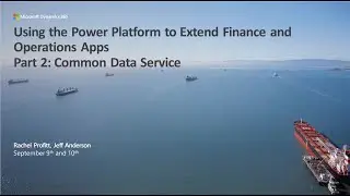 Using Power Platform to Extend FinOps Apps   Part 2 Common Data Service - TechTalk