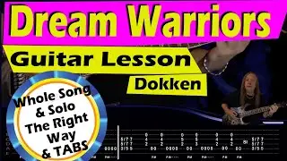 How To Play Dream Warriors On Guitar