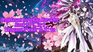 Shekinah Tohka, Salah satu Top Rank S Karakter Yang ada. Penjelasan semua combo
