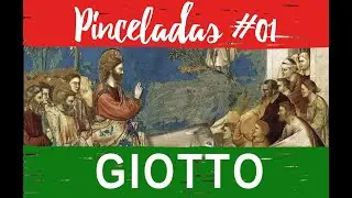 Pinceladas 01 | Giotto | Arte italiana