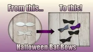 Halloween Embellishment Tutorial: Mini Bat Bows Using $2 Aliexpress Die!