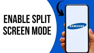 How to use split screen multitasking on Samsung ?