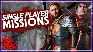 ALL Single Player Missions! | FULL PLAYTHROUGH | Evil Dead: The Game