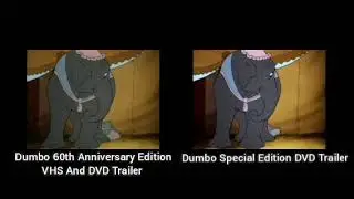 Dumbo 60th Anniversary Edition/Dumbo Special Edition DVD Trailer Comparison