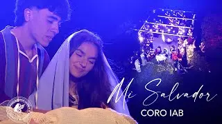 Coro IAB - Mi Salvador | Videoclip oficial