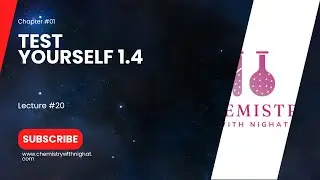 Test Yourself 1.4| 9th Class Chemistry|Chapter #01| Lecture #20