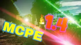 ЕЩЁ НОВОСТИ О Minecraft PE 1.4 ЧТО НОВОГО?