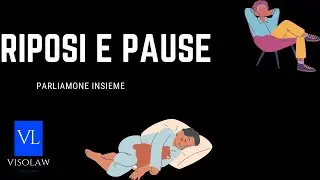 Pause e riposi - Parliamone Insieme