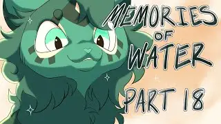 Memories Of Water - Part 18 - MISTYSTAR AU MAP + Process