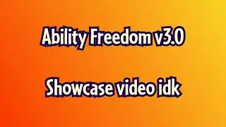 Ability Freedom v3.0 showcase video