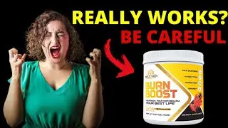 🔴Burn Boost Does It Work? Burn Boost Review!!