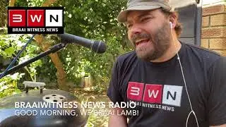 Braaiwitness News Radio from the Braai Army barracks in South Africa! (Good Morning Vietnam Parody)