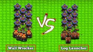 Log Launcher VS Wall Wrecker