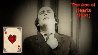 The Ace of Hearts (1921, Lon Chaney, Drama, Crime, Mystery)