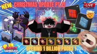 ❄️ NEW UPDATE 4.5!! OPENING 1 BILLION PACKS🤯! In Anime Card Clash! (Roblox)