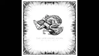 The Unwinding Hours - The Promised Land