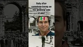 Italy after Somehow ending up on the winning side of WW2 #historymemes