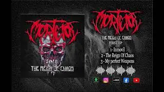 Mortetor - The Reign Of Chaos (Full Album EP)