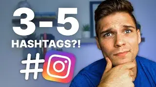 Should You Now Use 3-5 Hashtags on Instagram?
