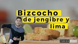 Cómo hacer un Bizcocho de lima y jengibre fácil