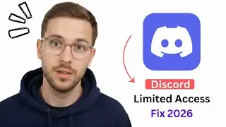 How to Fix Limited Access on Discord Easy Guide 2026