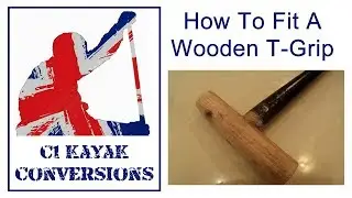 How To Fit A Wooden T-Grip