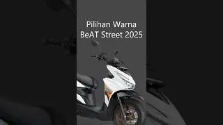 Pilihan warna BeAT Street tahun 2025. Ada warna baru! #beatstreet #hondabeatstreet #shorts #rpmsuper