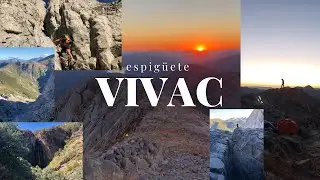 VIVAC | Espigüete | El PARAÍSO desconocido 🤫