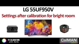 LG 55UF950V UF9500 settings after calibration