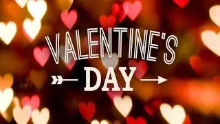 Valentine Week | Valentine Days with dates | Complete Valentine Week