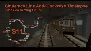 SMTR Line S11 Timelapse [MTR Letsplay Server]